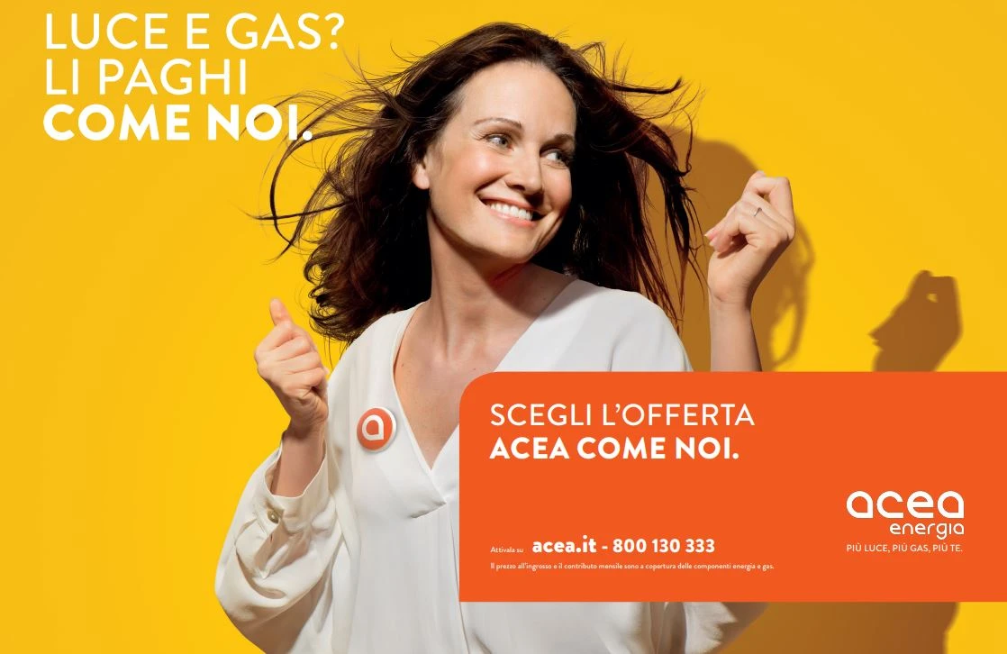 Acea, la nuova campagna luce e gas: "Come noi", rivoluzione in bolletta