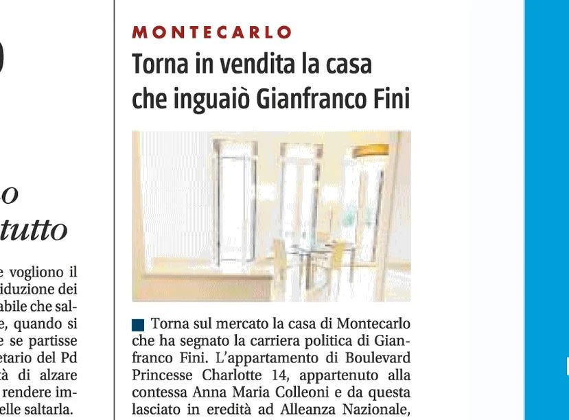 Gianfranco Fini, la casa di Montecarlo di Tulliani torna in vendita. Prezzo? Clamoroso: roba (molto) sospetta