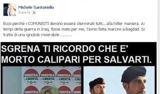 L&apos;assessore perde la testa su facebook:&quot;Sterminiamo i comunisti come Hitler,è tutta colpa di Giuliana Sgrena&quot;