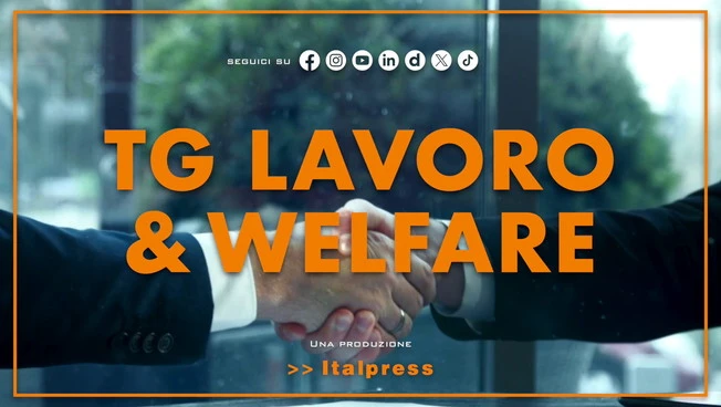 Tg Lavoro & Welfare - 8/1/2026