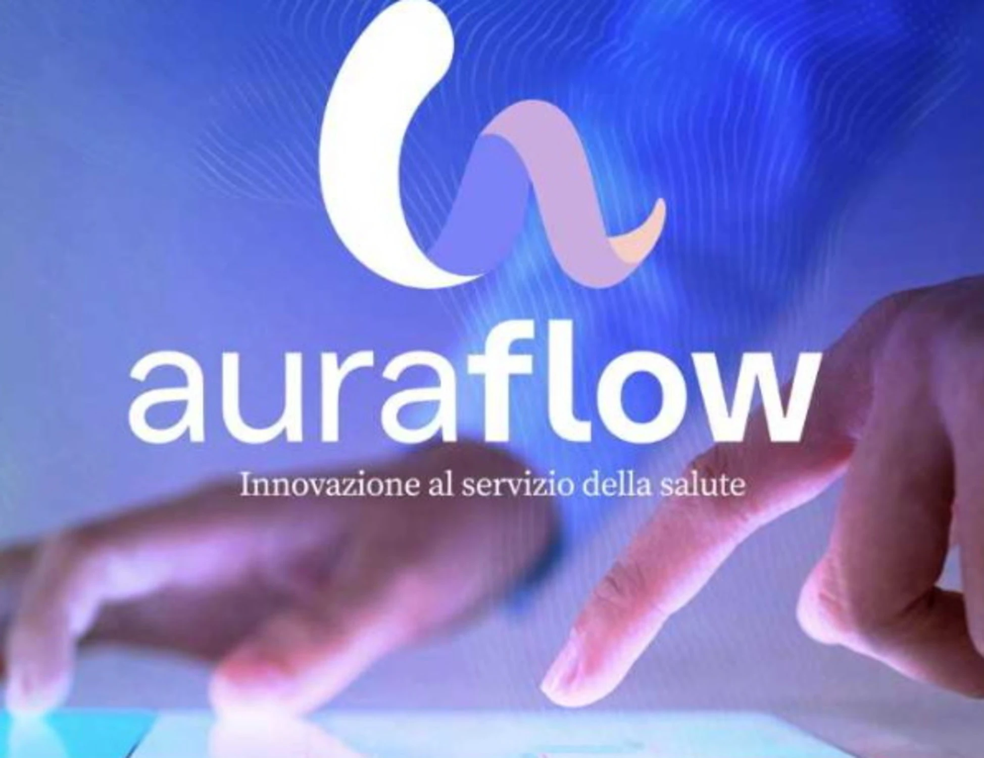 Un salto nel futuro della sanità digitale: nasce Auraflow di Clinicflow SRL