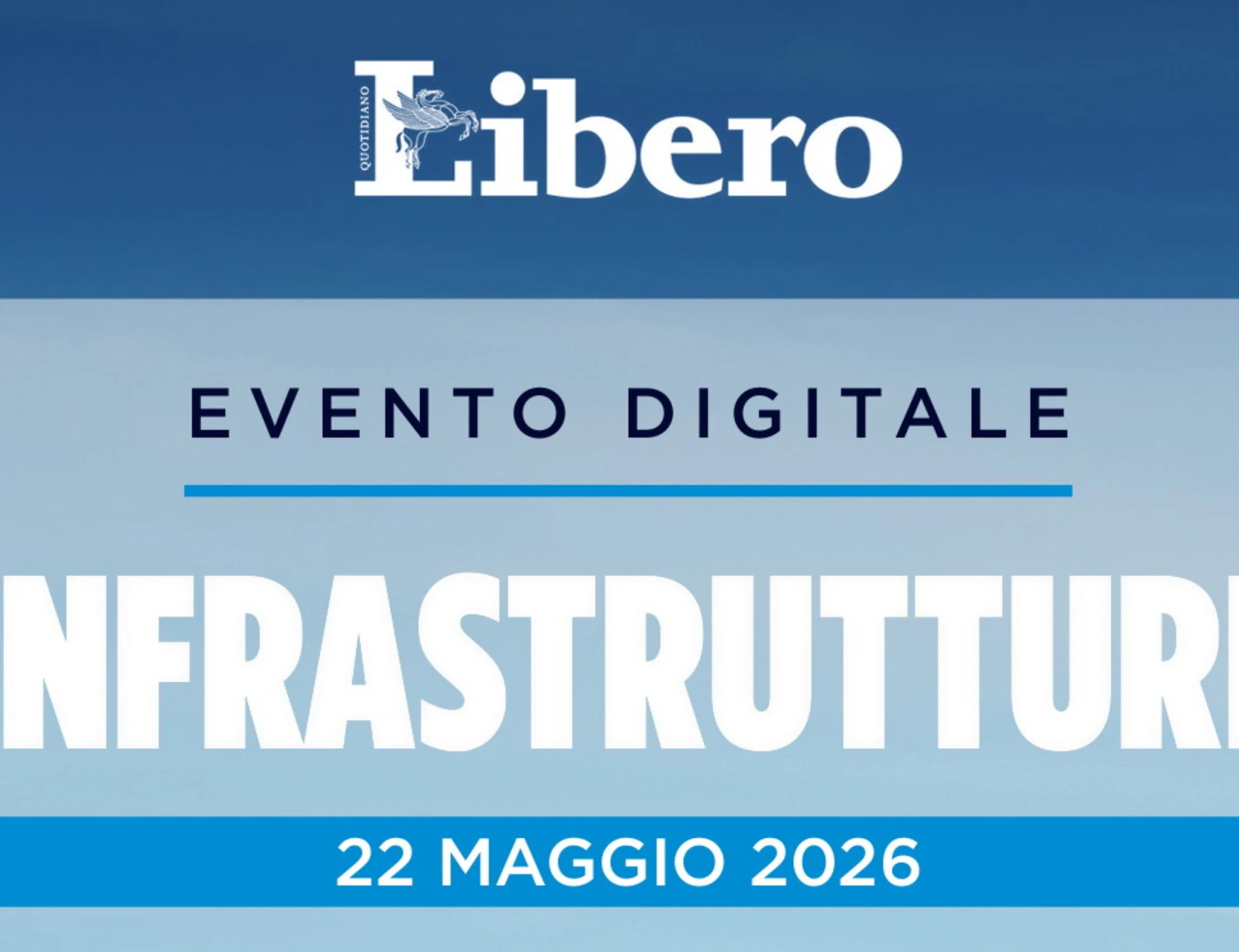 "Infrastrutture": l'evento digitale di Libero