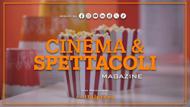 Cinema & Spettacoli Magazine - 9/9/2025