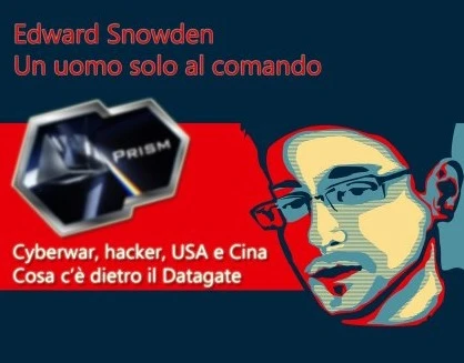 Snowden, gli Usa e la Cina: chi c&apos;è davvero dietro il Datagate?