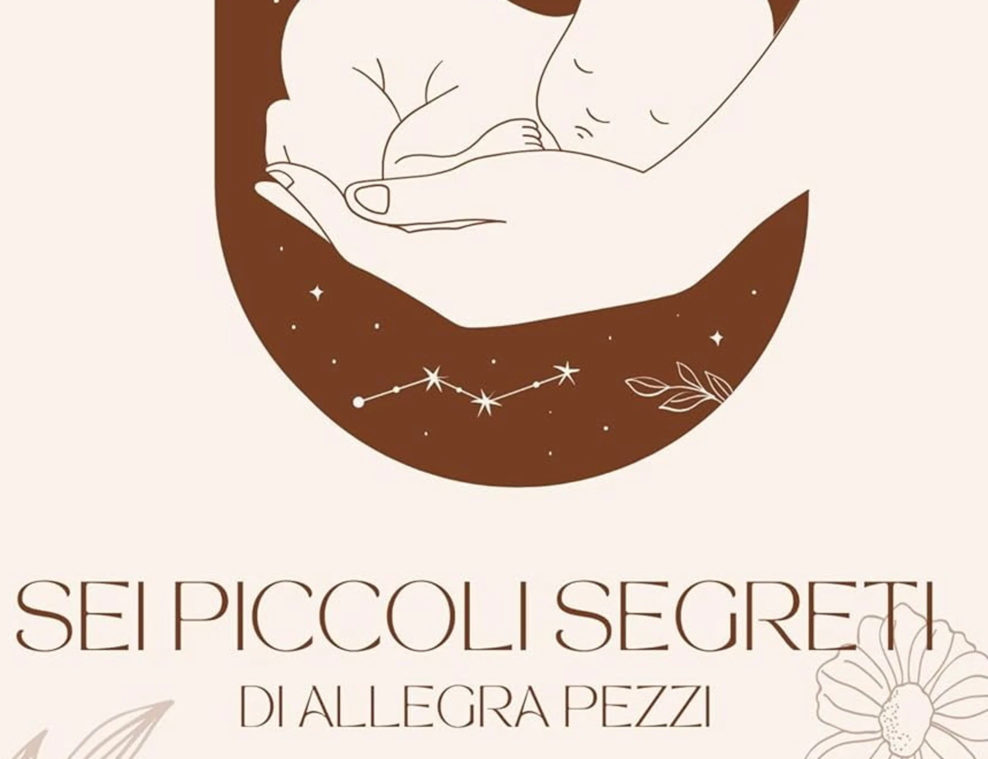 “Sei piccoli segreti”, il libro che farà discutere su maternità e conservazione degli ovuli