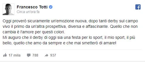 Totti: "Oggi vivrò derby con emozione nuova, ma stesso amore per la Roma"