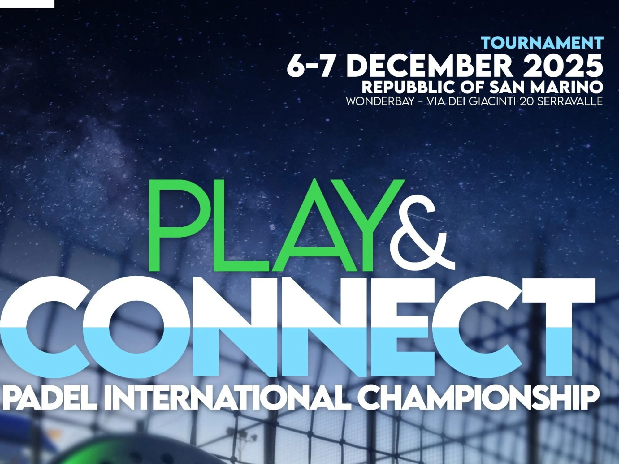 "Play & Connect": San Marino capitale internazionale del padel per un weekend