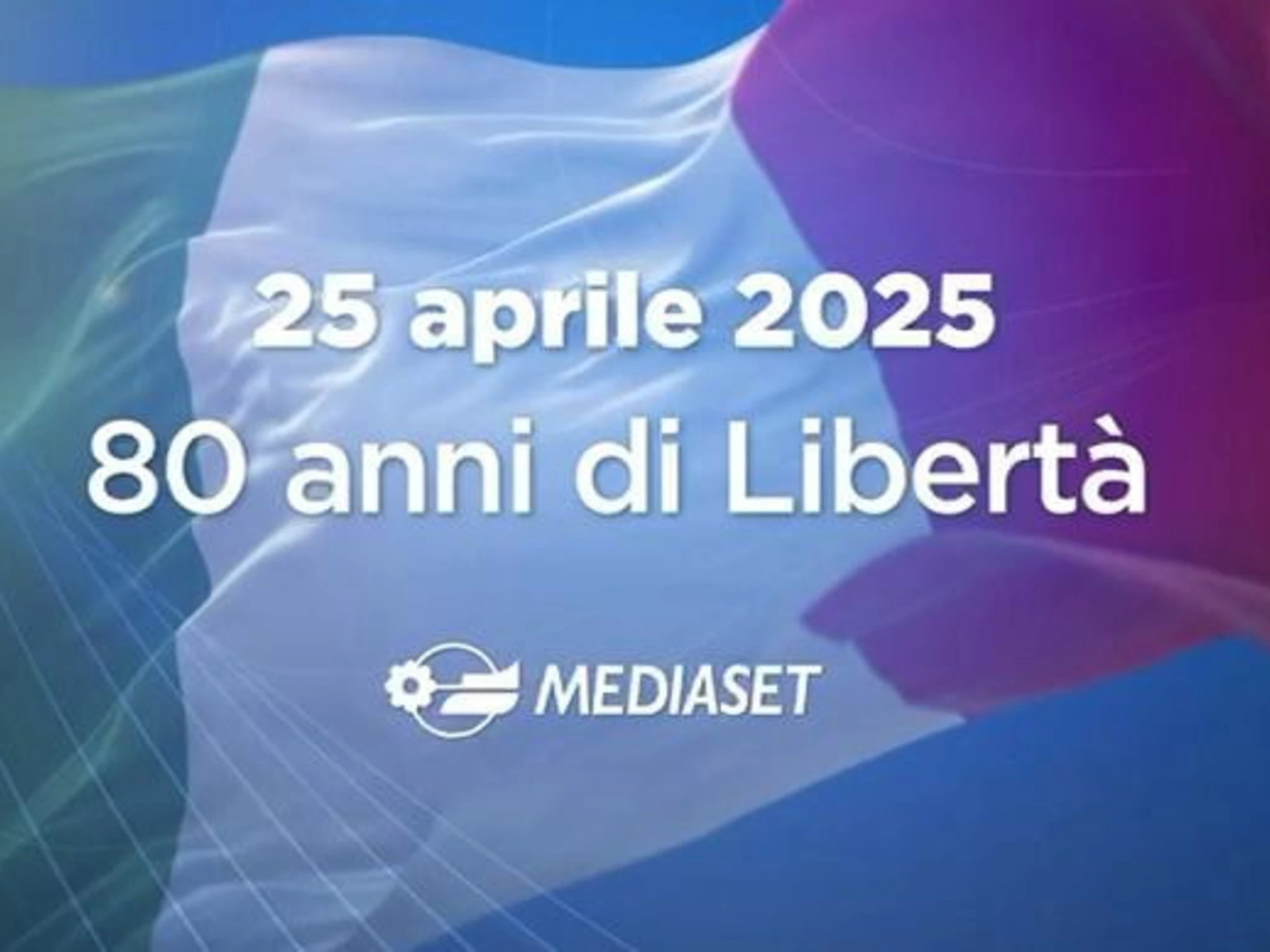 25 Aprile: Mediaset celebra 80 anni di libertà con una campagna istituzionale su tutte le emittenti