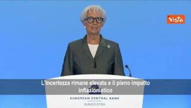 Lagarde (Bce): Tassi invariati, incertezza resta alta e impatto shock energia non Ã¨ finito