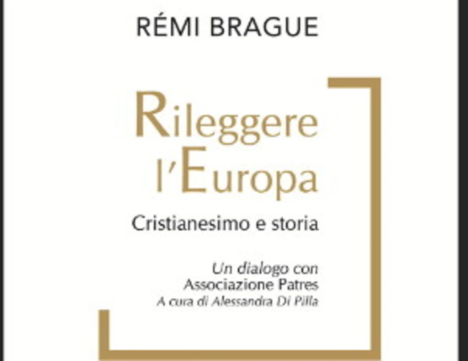 Rémi Brague, l'evento di Cristo e il futuro dell'Europa