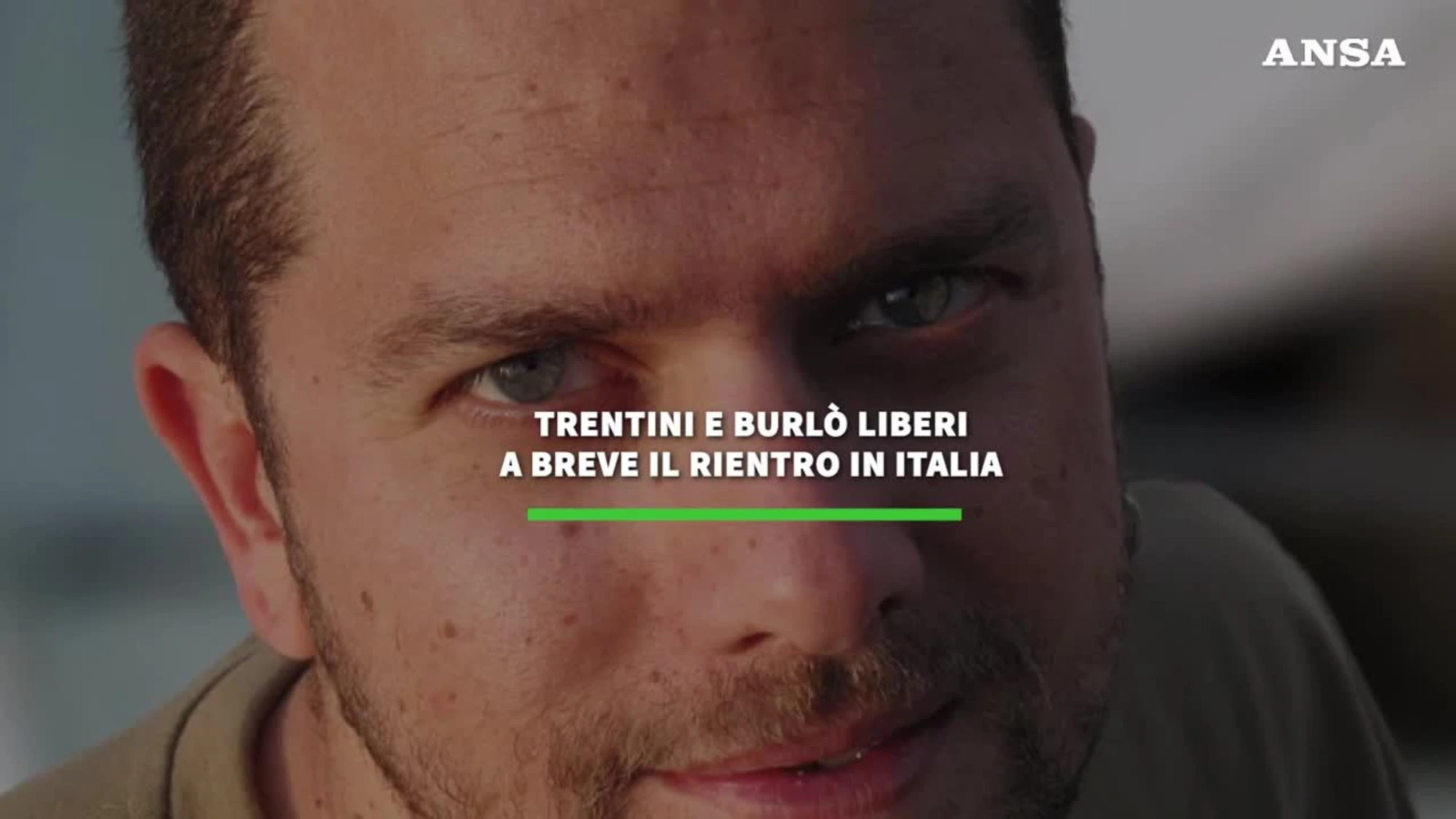 Trentini e Burlò liberi, a breve il rientro in Italia