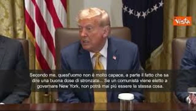 Trump: Zohran Mamdani incapace e comunista, se fosse eletto New York non sarebbe più la stessa