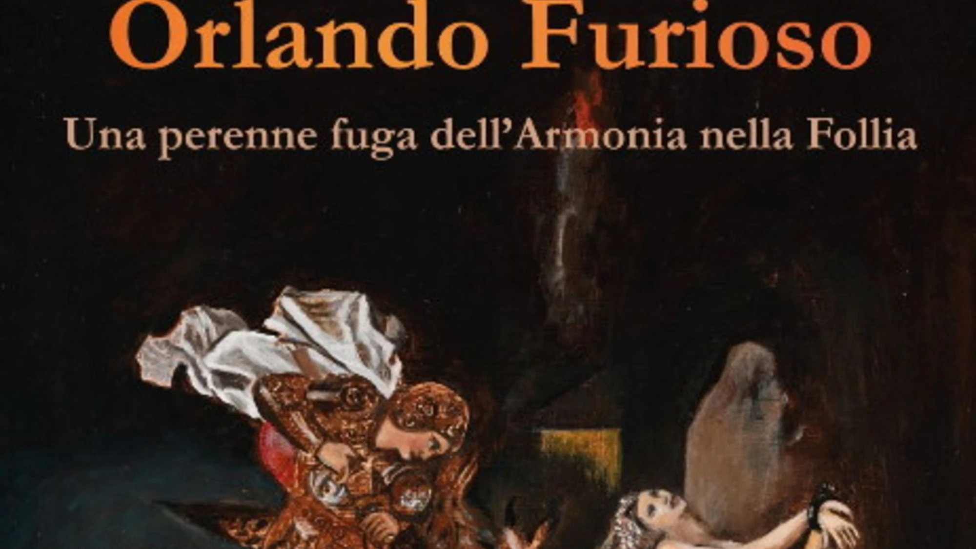 Il 5 marzo a Firenze una rivisitazione dell'Orlando Furioso di Ludovico Ariosto