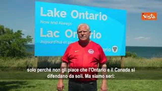 Presidente Ontario Ford a Trump: Si chiamerà ancora Lago Ontario. E piazza un cartello sulla riva