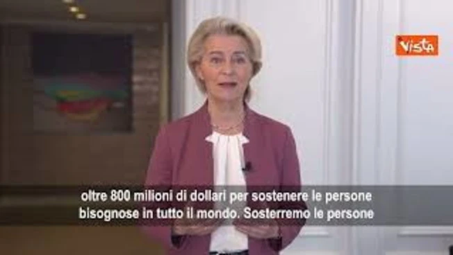 Von Der Leyen: Dall'Ue oltre 800 milioni di dollari per sfollati in Africa e lotta alla povertà