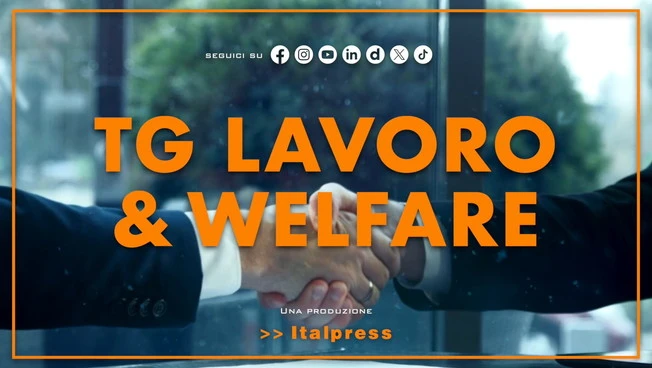 Tg Lavoro & Welfare - 17/9/2026