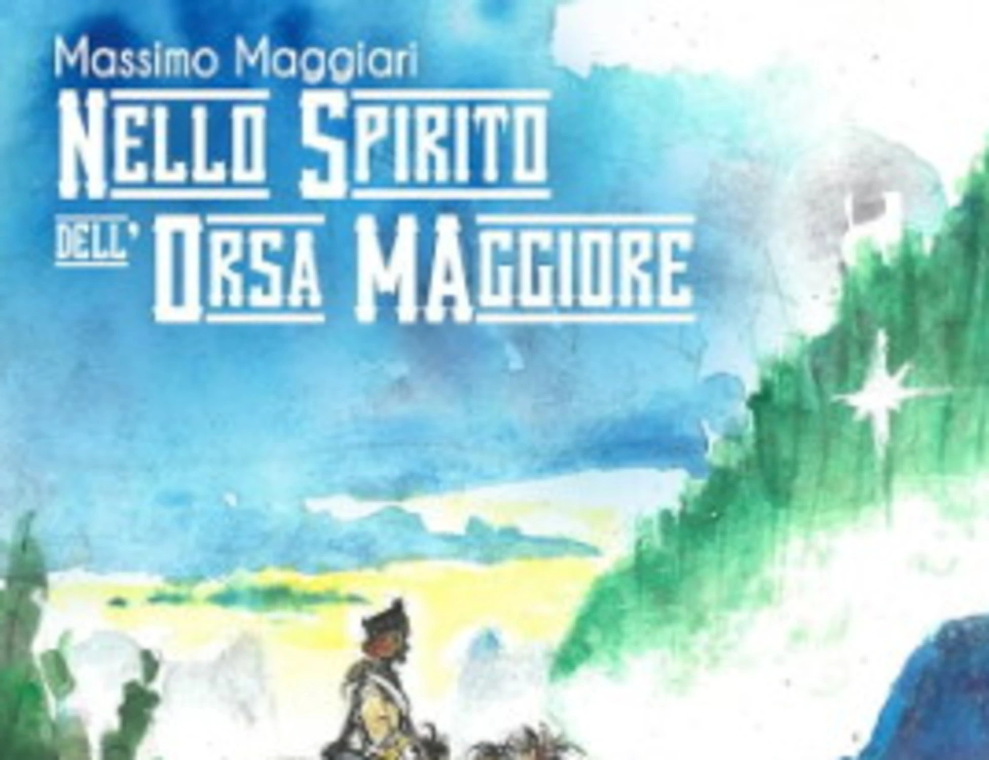 Massimo Maggiari, il western "delle vette" contro il nichilismo