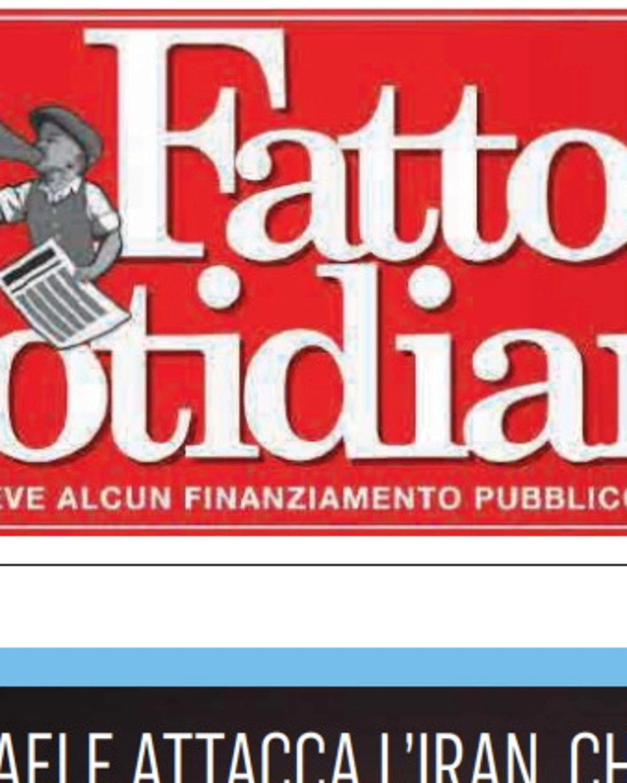 Israele, "tutti nel mirino": il titolo-choc del "Fatto Quotidiano"