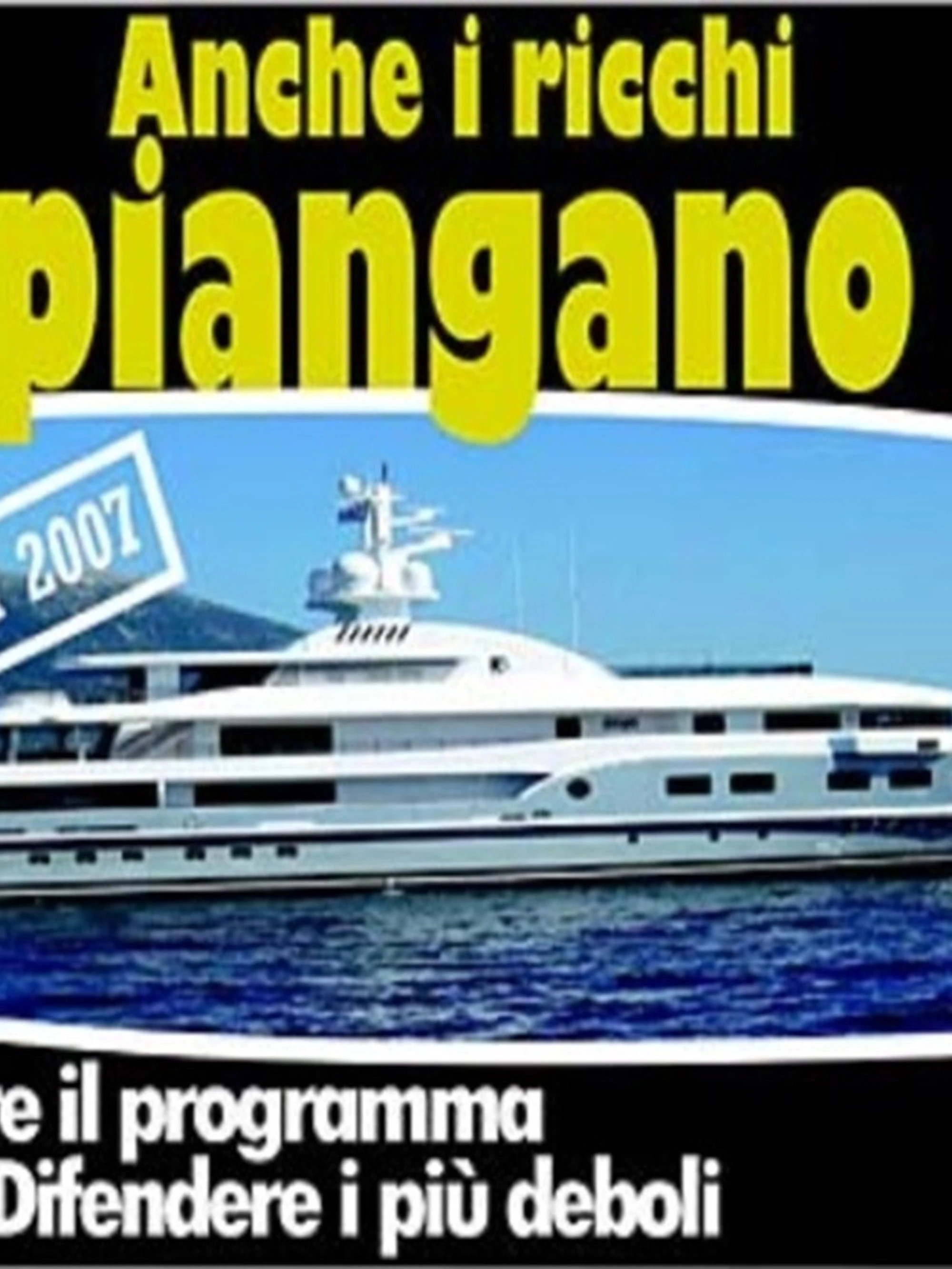 La sinistra è rimasta quella dello yacht