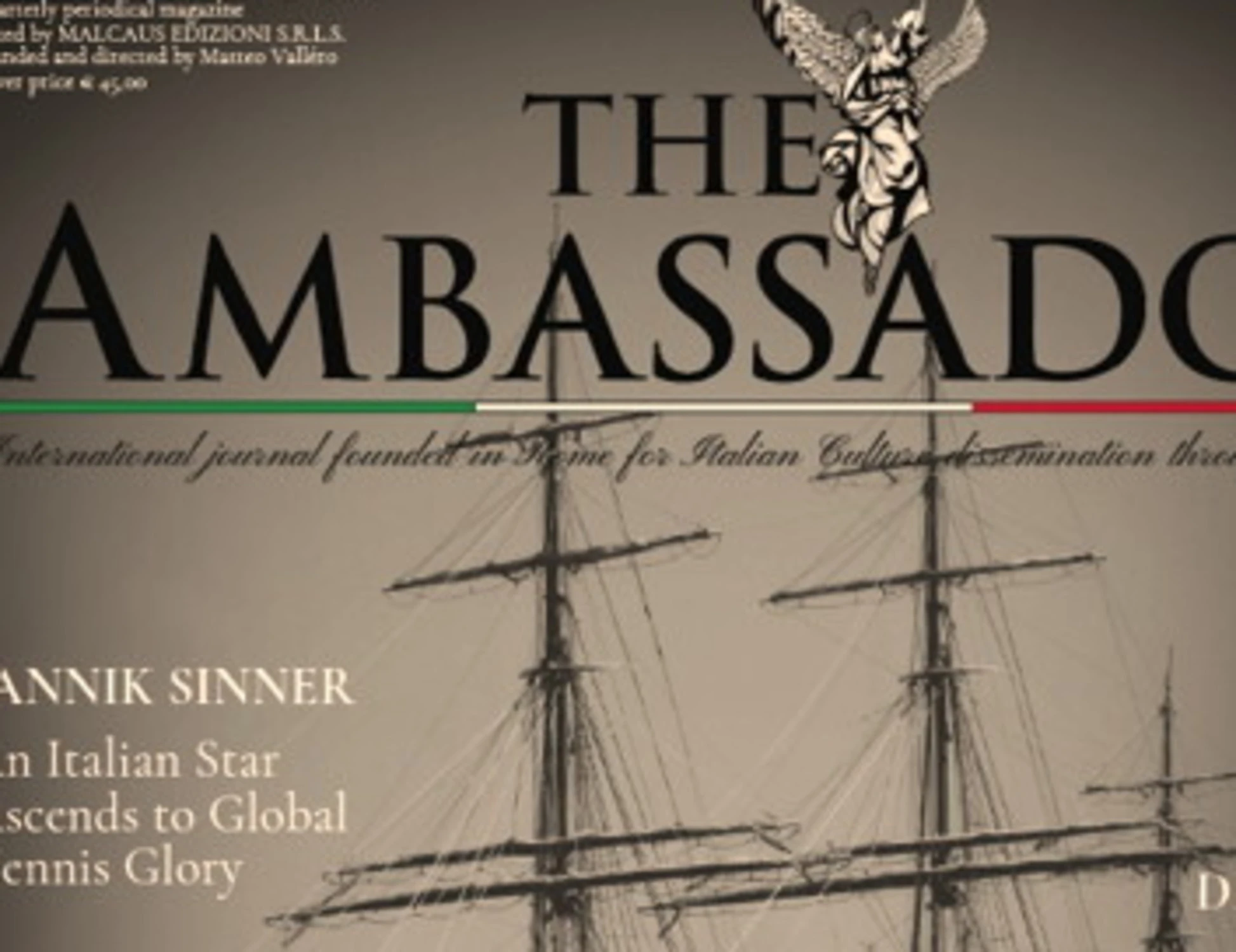 EDITORIA: NASCE “THE AMBASSADOR”, RIVISTA E SITO SUL MADE IN ITALY AMBASCIATORE NEL MONDO DELL’ITALIA E DELLE SUE TANTE ECCELLENZE 