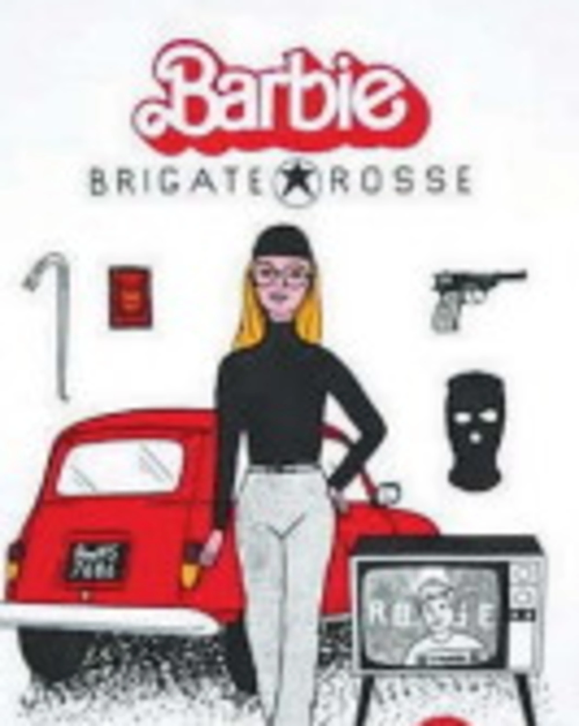 Barbie brigatista, l'ultima vergogna: "Che nostalgia di quei tempi"