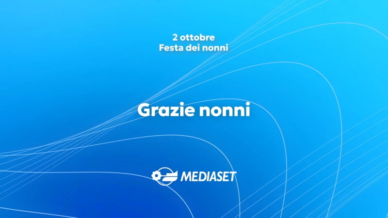 Mediaset per la festa dei nonni 2026: "Grazie nonni"