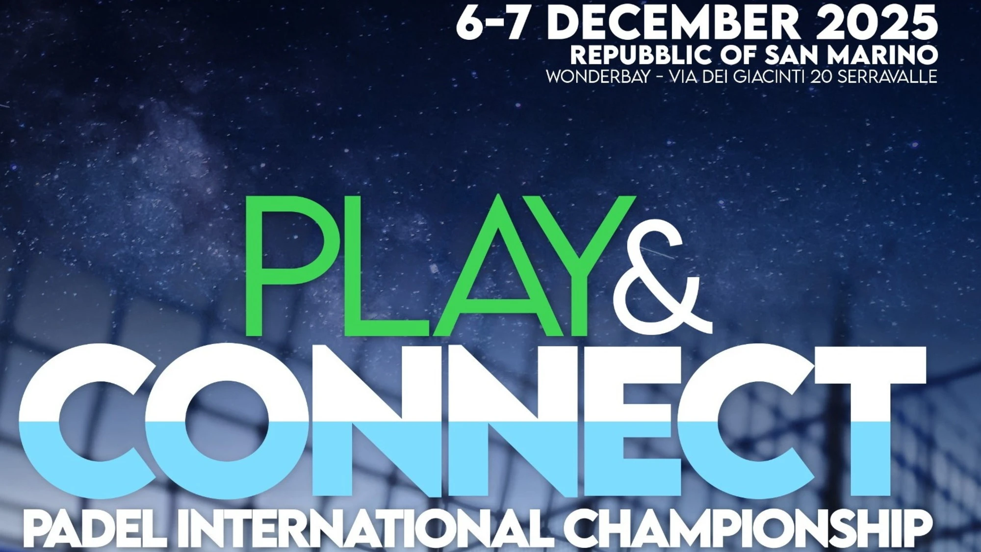 "Play & Connect": San Marino capitale internazionale del padel per un weekend