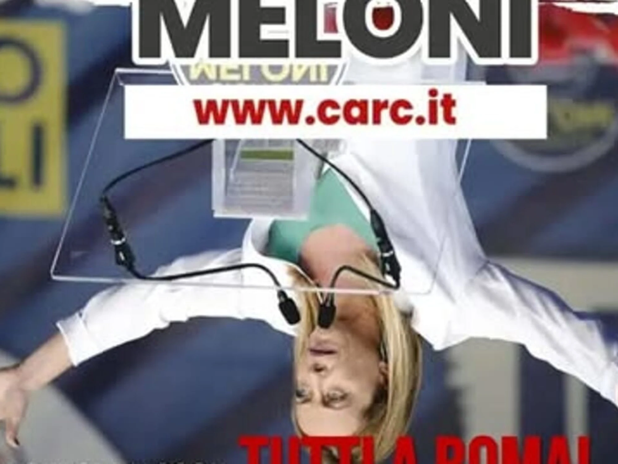 Giorgia Meloni, lo sfregio dei Carc: premier a testa in giù