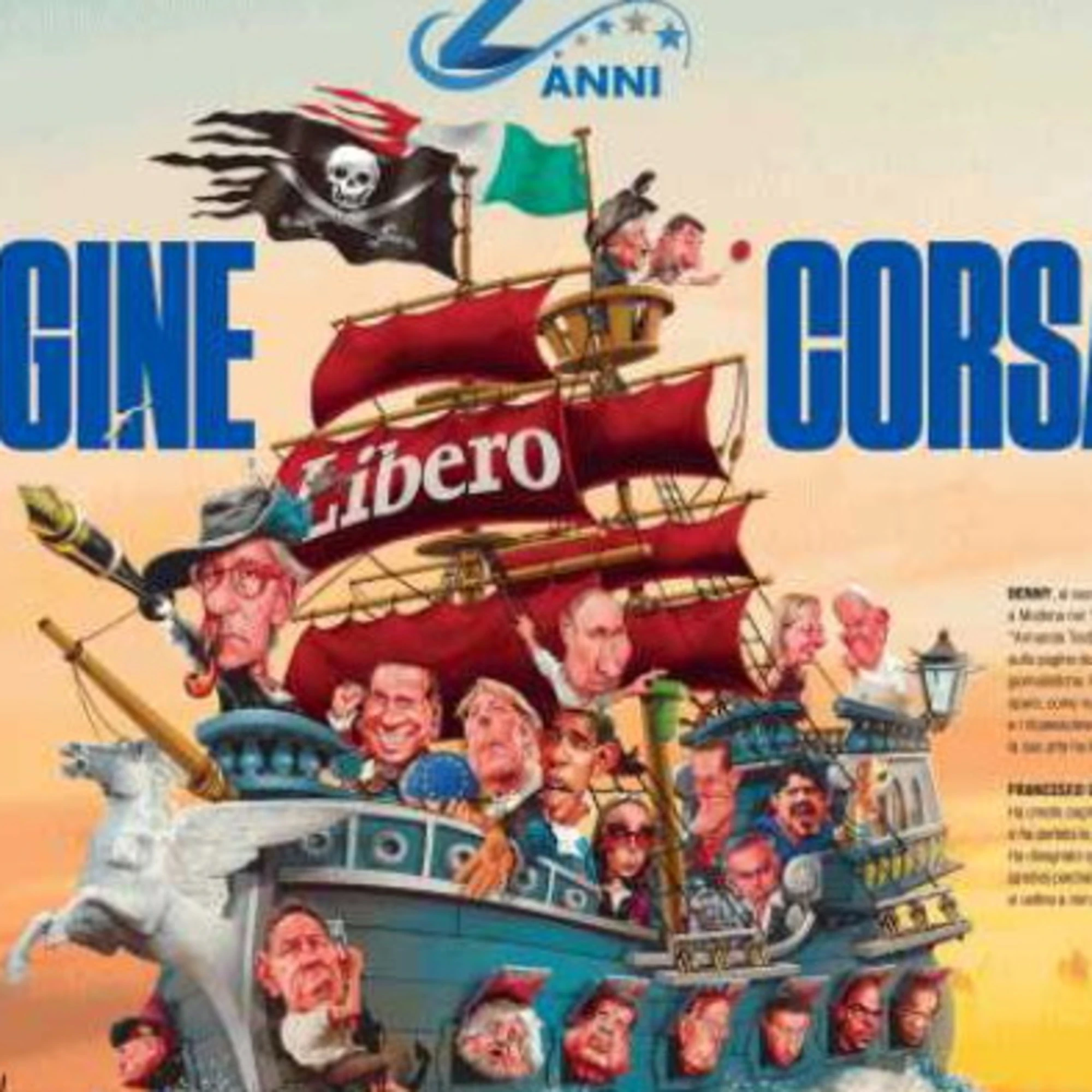 Le &quot;Pagine corsare&quot;: ecco gli articoli che hanno fatto la storia di Libero&nbsp;