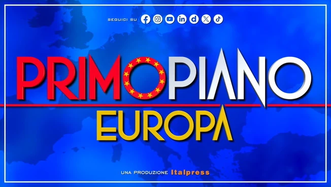 Primo Piano Europa - Puntata del 30 ottobre 2026