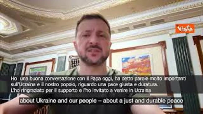 Zelensky: Ho parlato con il Papa, l'ho ringraziato per il supporto e invitato in Ucraina