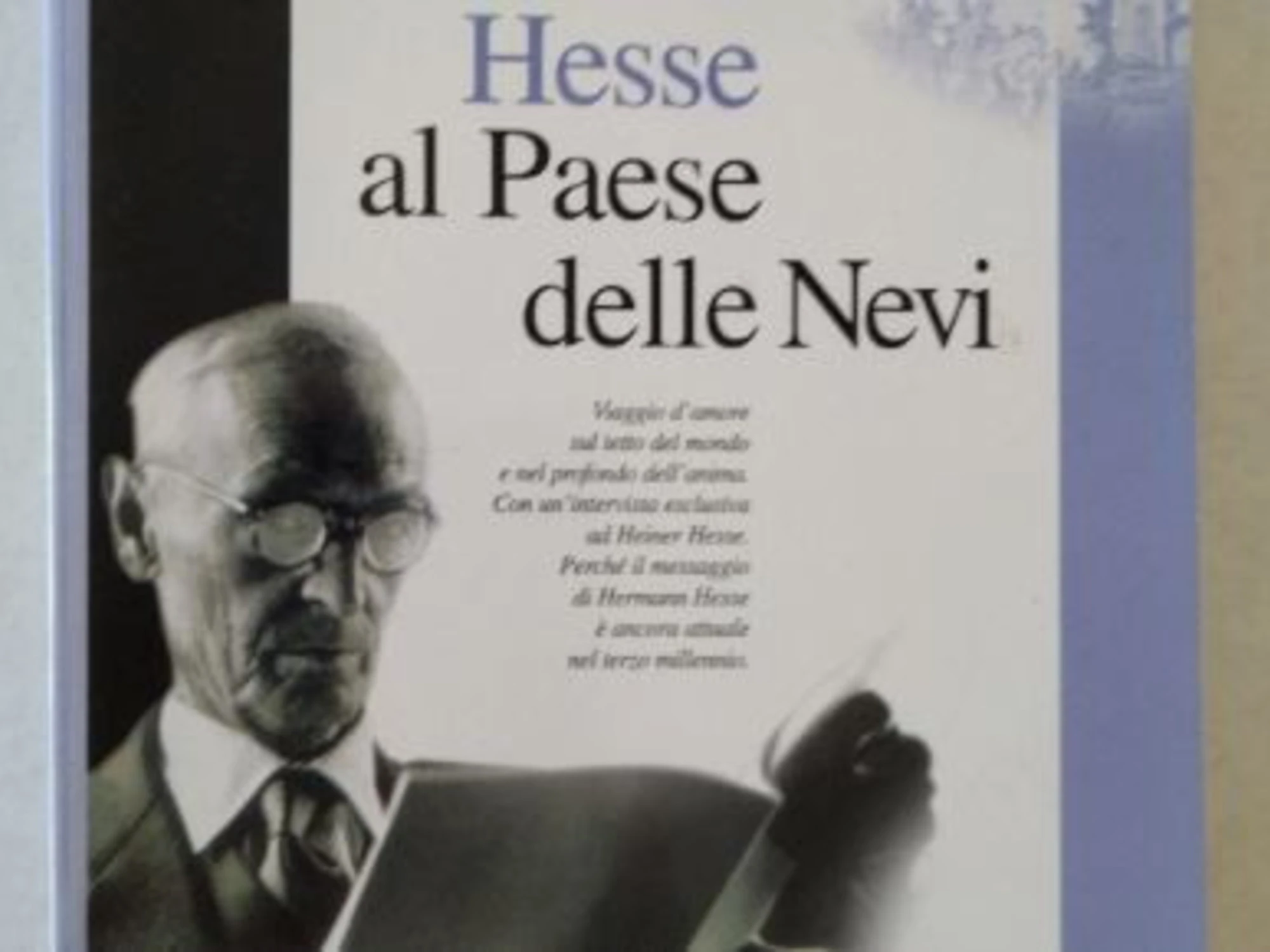 A Firenze sarà presentato ‘Da Hermann Hesse al Paese delle Nevi’, il saggio della scrittrice Viviana Spada