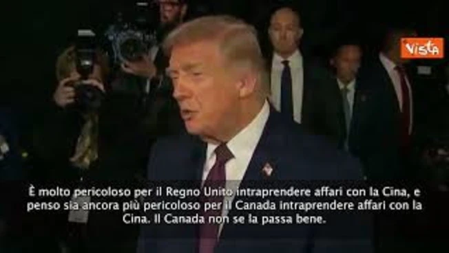 Trump: Affari con la Cina per Regno Unito e Canada molto pericolosi