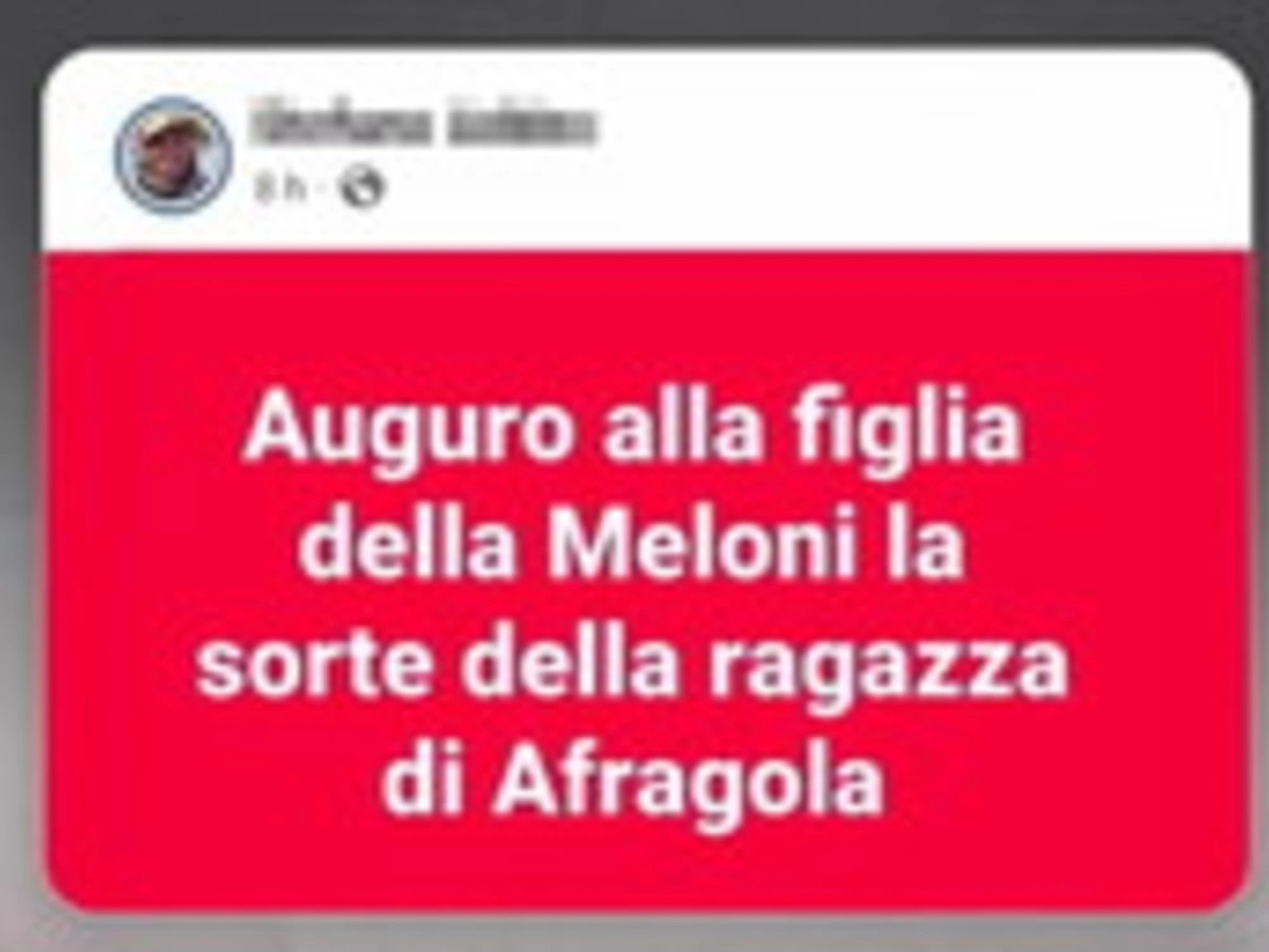 Giorgia Meloni, l'orrore: "Auguro a sua figlia la sorte della ragazza di Afragola"