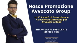 Promozione Avvocato Group, prima Società di Formazione e Consulenza Marketing per Avvocati in Italia