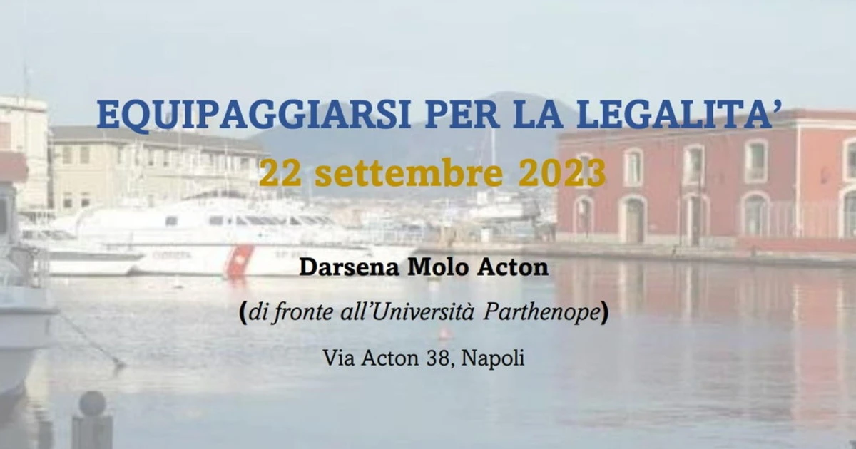 Ateneo Pathenope, l'evento "Equipaggiarsi per la legalità" a Napoli