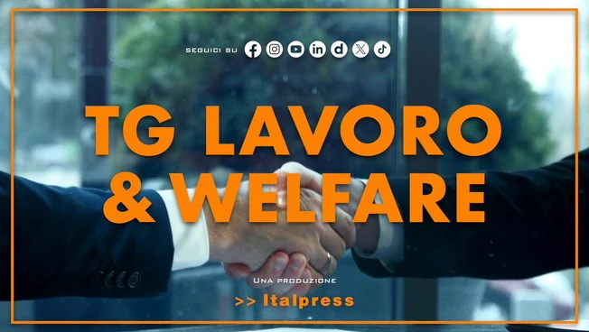 Tg Lavoro & Welfare - 1/10/2026
