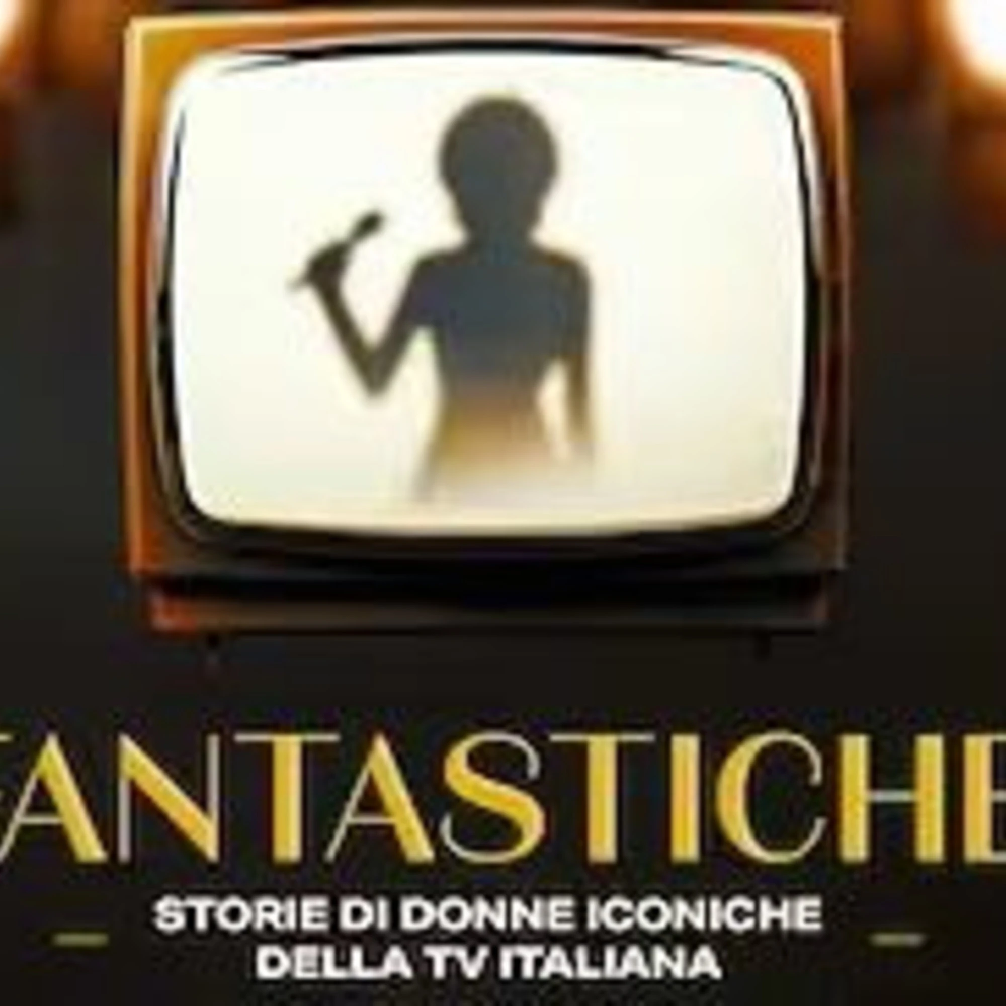 “Fantastiche”: le dive italiane in un podcast